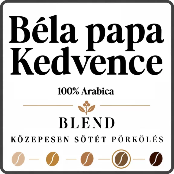 Béla papa kedvence Blend Roasted Coffee 1000g Béla papa kedvence Blend Roasted Coffee 1000g